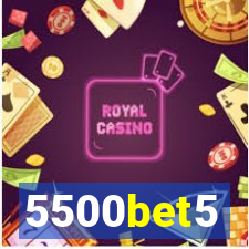 5500bet5