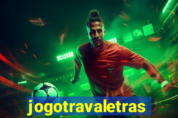 jogotravaletras