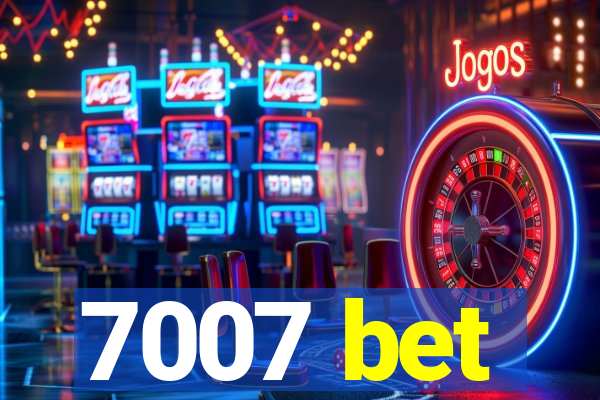 7007 bet