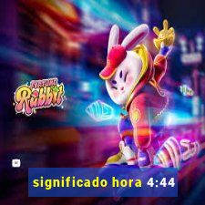 significado hora 4:44