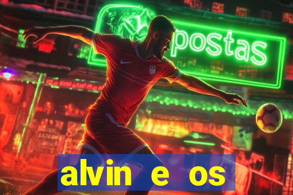 alvin e os esquilos esquiletes nomes