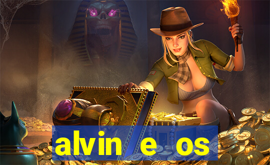 alvin e os esquilos esquiletes nomes