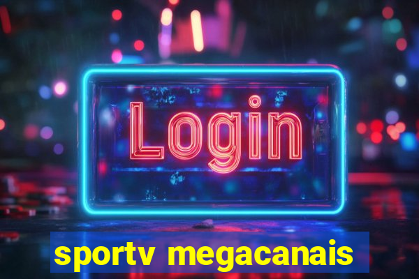 sportv megacanais