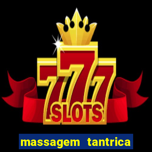 massagem tantrica cabo frio