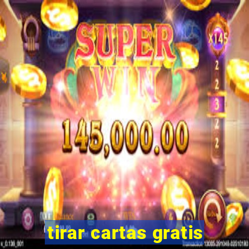 tirar cartas gratis