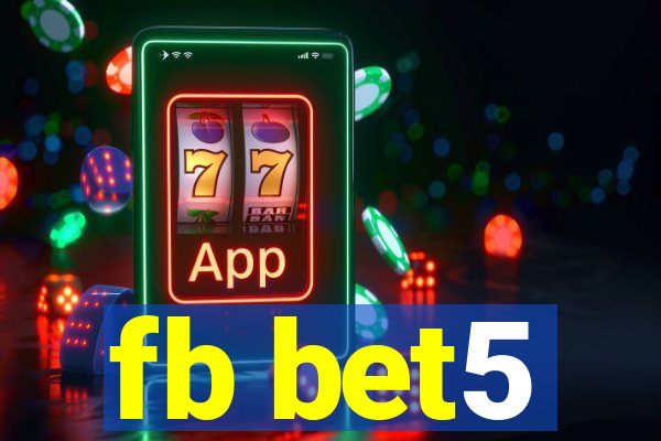 fb bet5