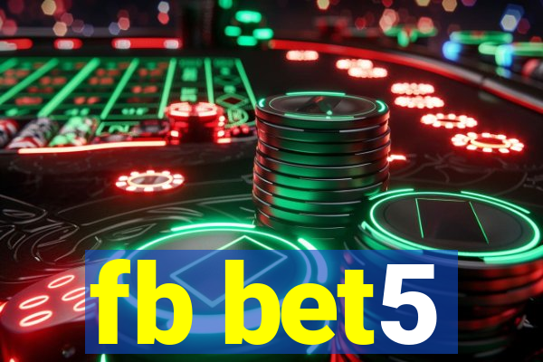 fb bet5