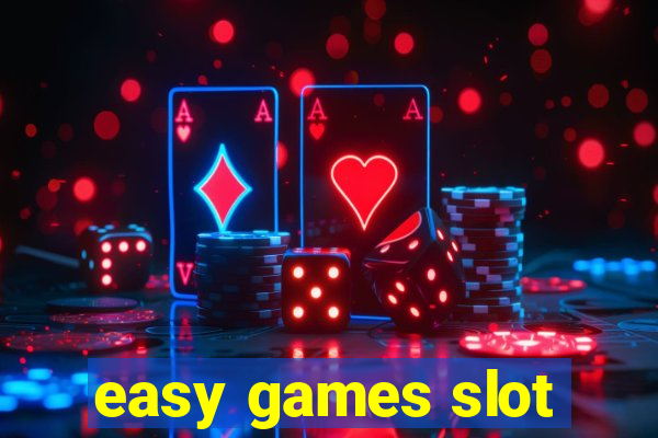 easy games slot