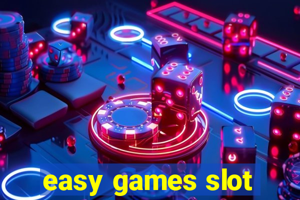 easy games slot