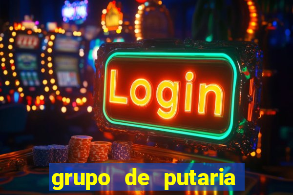 grupo de putaria para whatsapp