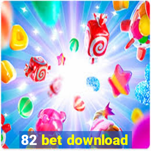 82 bet download