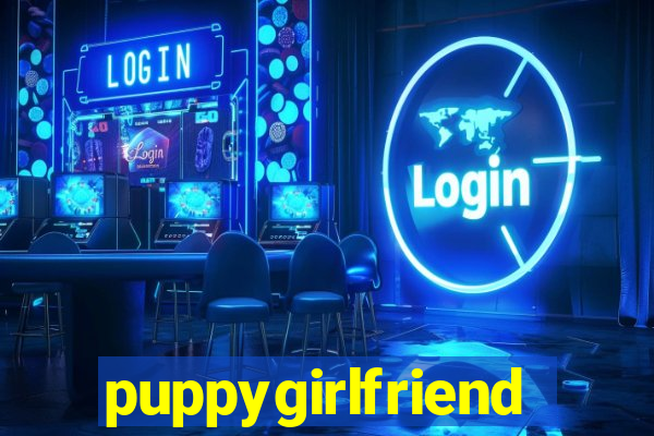 puppygirlfriend