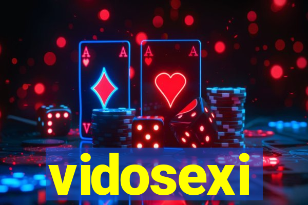 vidosexi