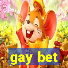 gay bet