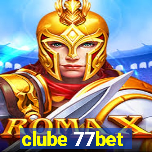 clube 77bet