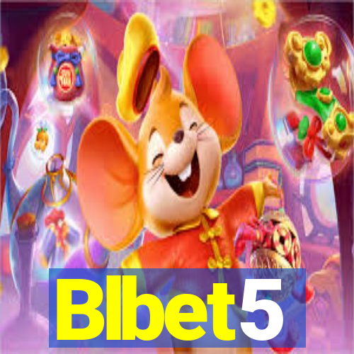 Blbet5