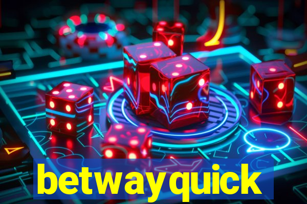 betwayquick