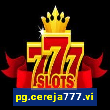 pg.cereja777.vip