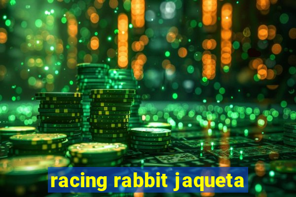 racing rabbit jaqueta