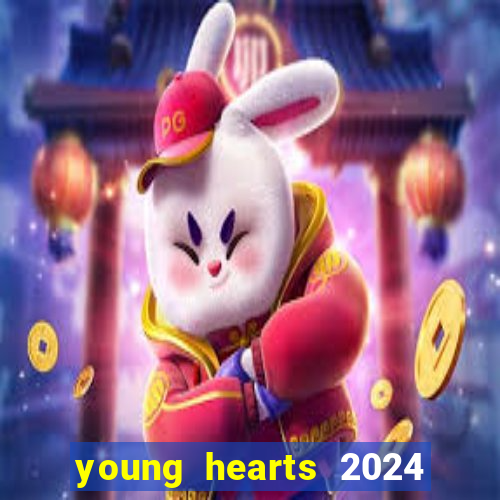 young hearts 2024 online legendado