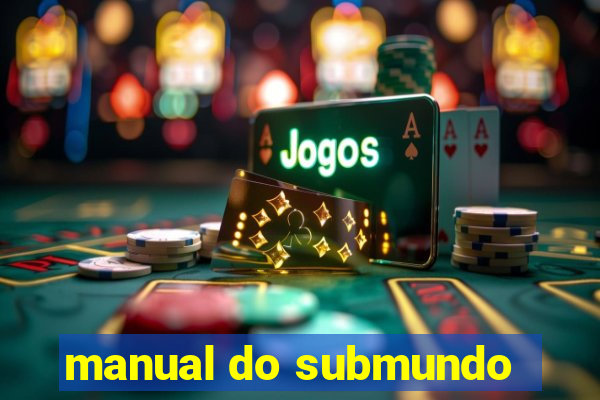 manual do submundo