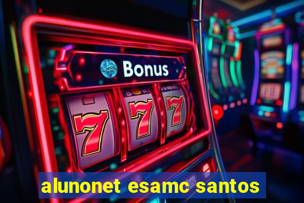 alunonet esamc santos