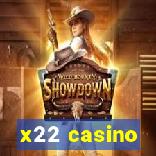 x22 casino