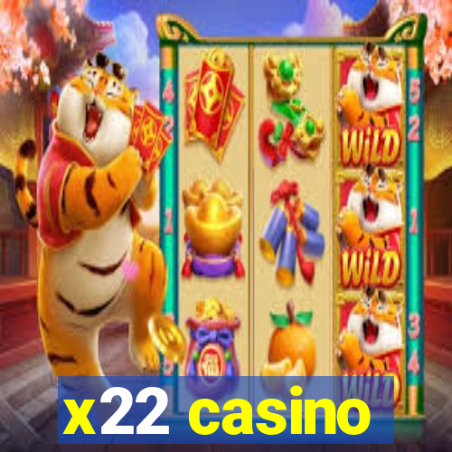 x22 casino