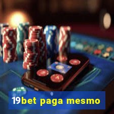 19bet paga mesmo