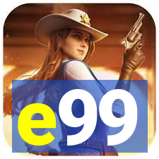 e99