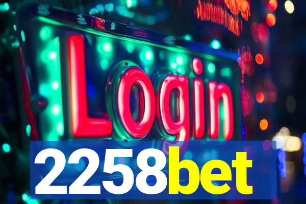 2258bet