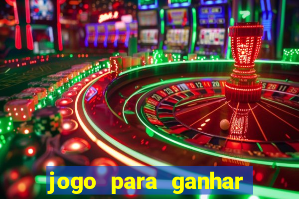 jogo para ganhar dinheiro sem depositar dinheiro