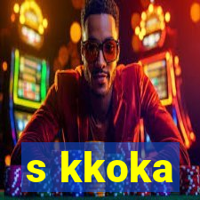 s kkoka