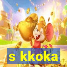 s kkoka