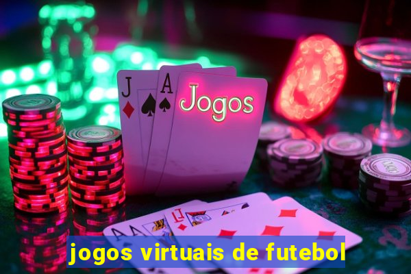 jogos virtuais de futebol