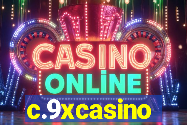 c.9xcasino