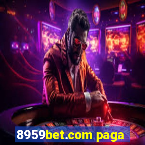 8959bet.com paga