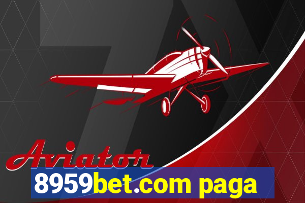 8959bet.com paga