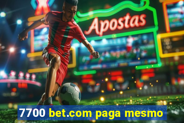 7700 bet.com paga mesmo