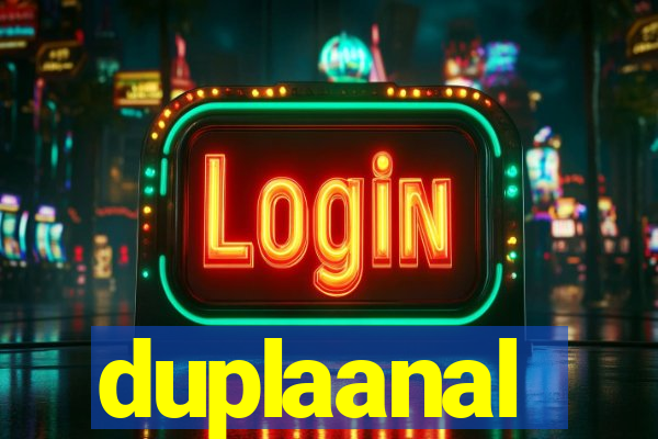 duplaanal