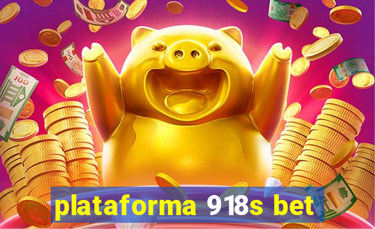 plataforma 918s bet