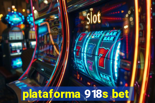 plataforma 918s bet