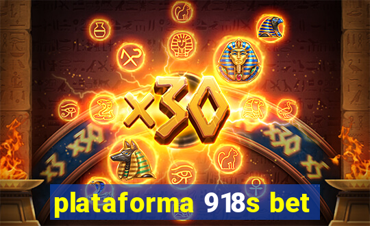 plataforma 918s bet