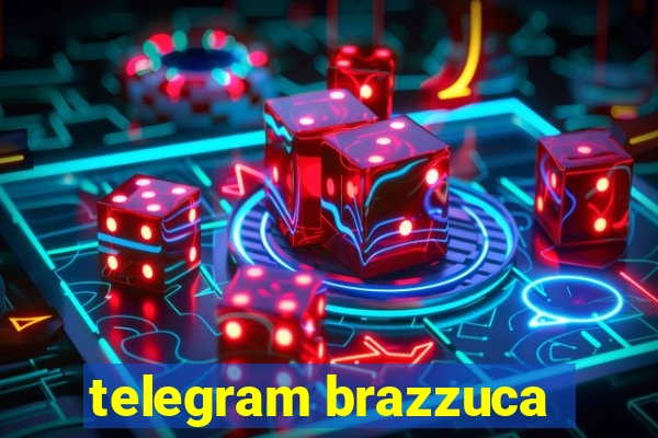 telegram brazzuca