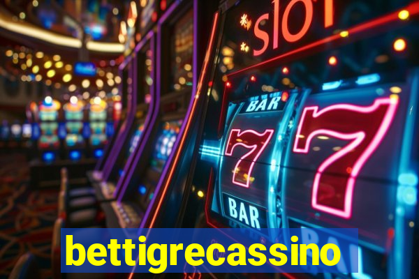 bettigrecassino