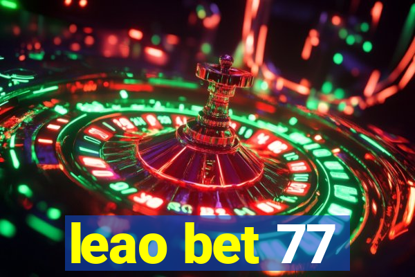 leao bet 77