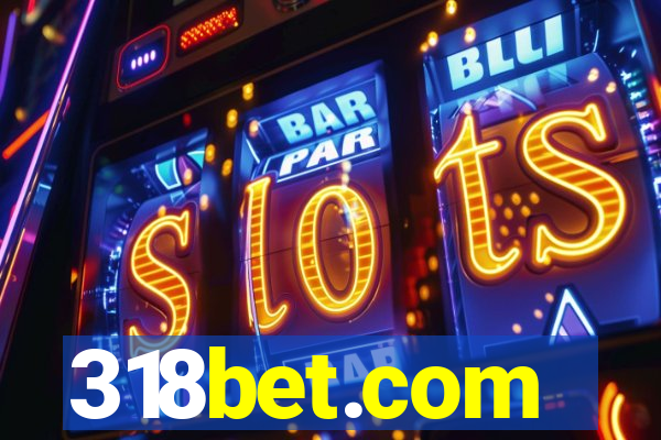 318bet.com