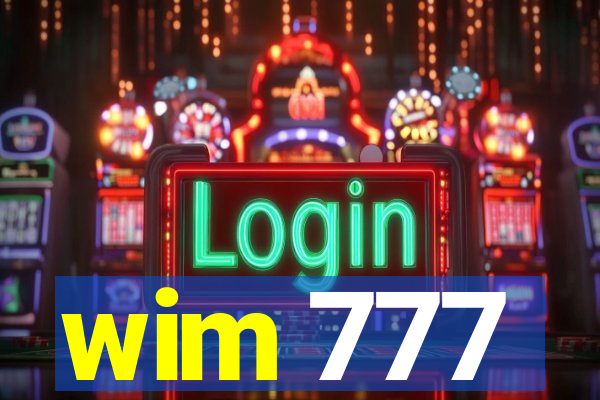 wim 777