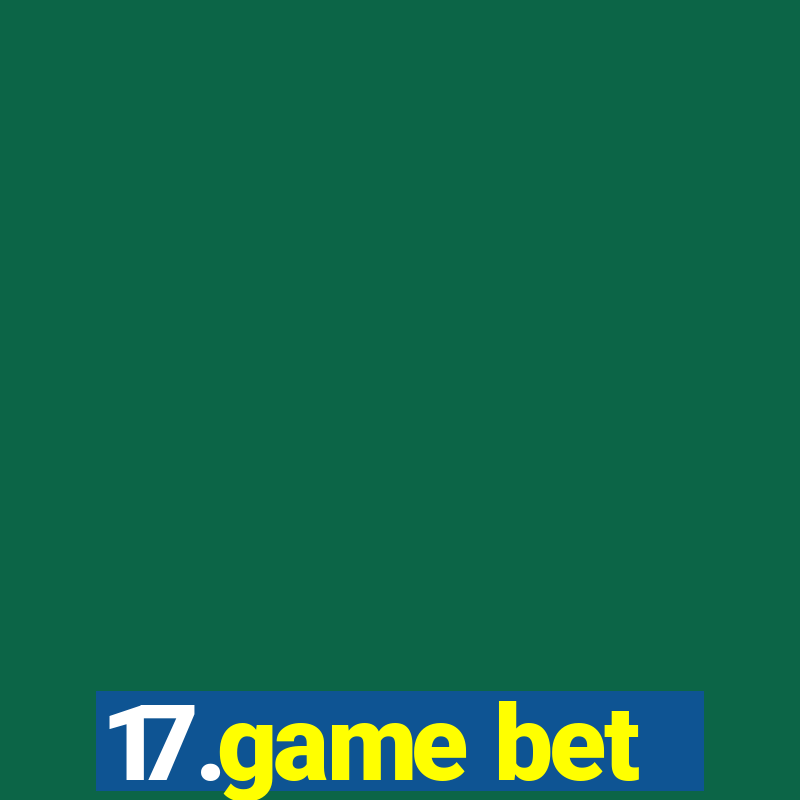 17.game bet