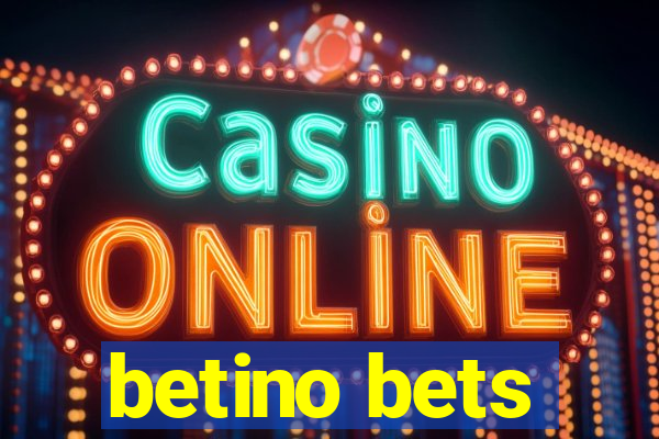 betino bets